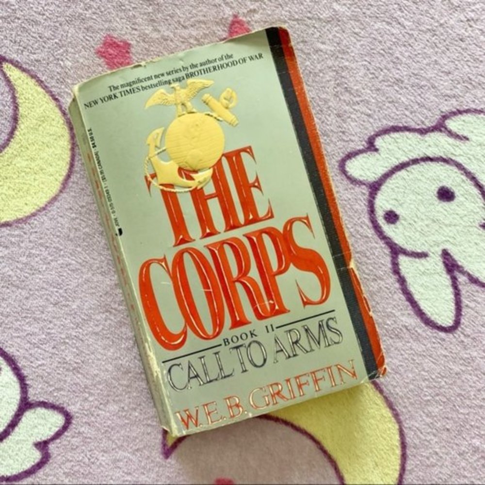 The Corps Book II by Web Griffin Book
